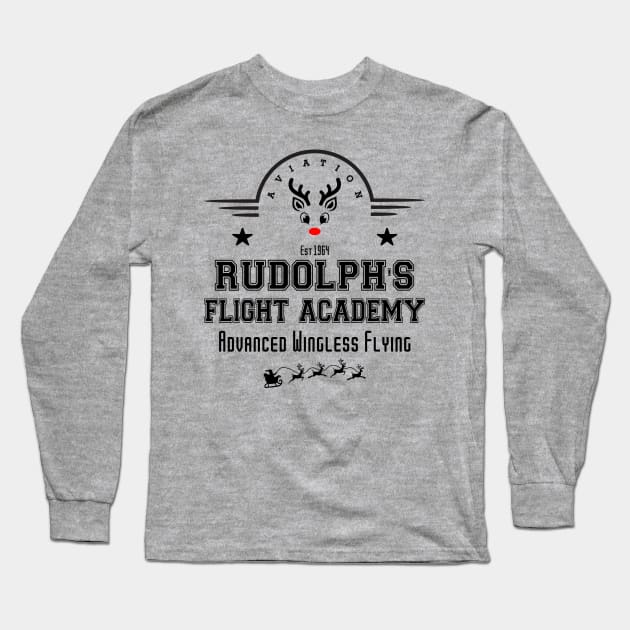 Aviation. Rudolph's Flight Academy, Advanced Wingless Flying.  EST. 1964 Long Sleeve T-Shirt by Blended Designs